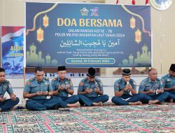 Lanal Dumai Gelar Doa Bersama Dalam Rangka Memperingati HUT Ke-78 Pomal Tahun 2024