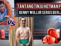 Pengacara Benny Wulur Tantang Tanding Tinju Pengacara Hotman Paris Hutapea
