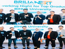 BRILIANT NEXT NETWORKING NIGHT FOR TOP GRADUATES BINUS UNIVERSITY