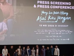 Rapi Films Gelar Gala Premiere “Yang Lain Boleh Hilang, Asal Kau Jangan”: Sebuah Pengingat Bahwa Memori Bersama Orang Tersayang Tidaklah Abadi  