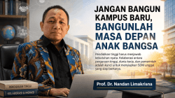 Jangan Bangun Kampus Baru, Bangunlah Masa Depan Anak Bangsa