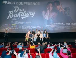 Gala Premiere Film ‘Dan Bandung’ Bikin Baper Jakarta! Setelahnya, Bandung Siap Dibuat Pecah di ‘Dan Bandung Day’