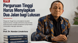 Perguruan Tinggi Harus Siapkan Dua Jalan bagi Lulusan: Profesional dan Entrepreneur