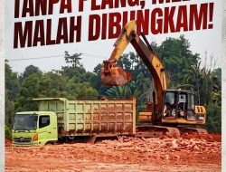 “Skandal Kabil: Proyek PT Cipta Group Beroperasi Tanpa Plang, Media Malah Dibungkam!”